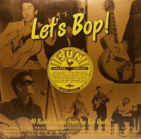 Let's Bop: 40 Rockin Tracks From The Sun Vaults, 2 LPs