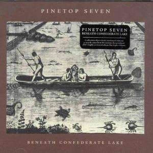Pinetop Seven: Beneath Confederate Lake, CD