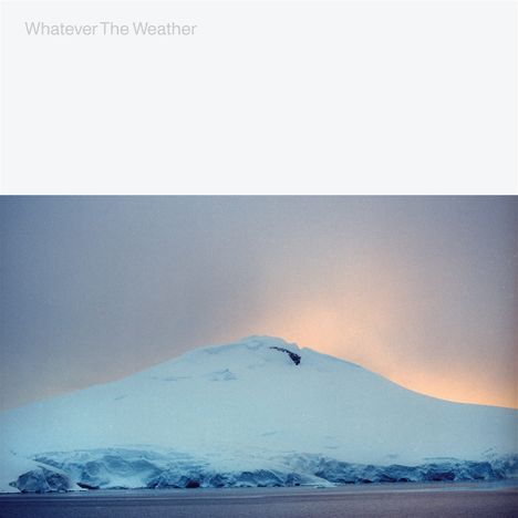 Whatever The Weather: Whatever The Weather, LP