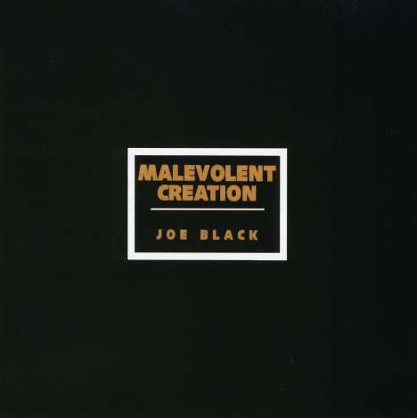 Malevolent Creation: Joe Black, CD