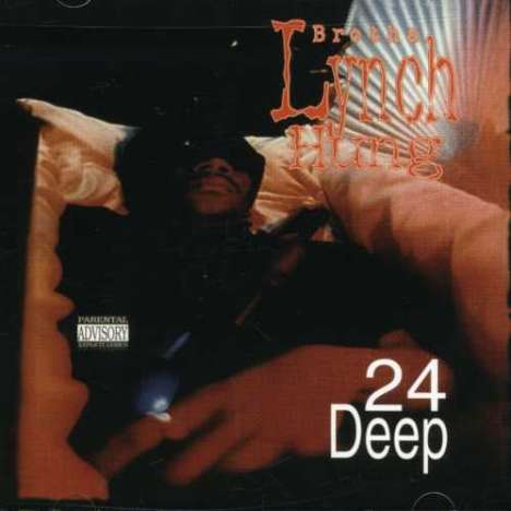 Brotha Lynch Hung: 24 Deep, CD