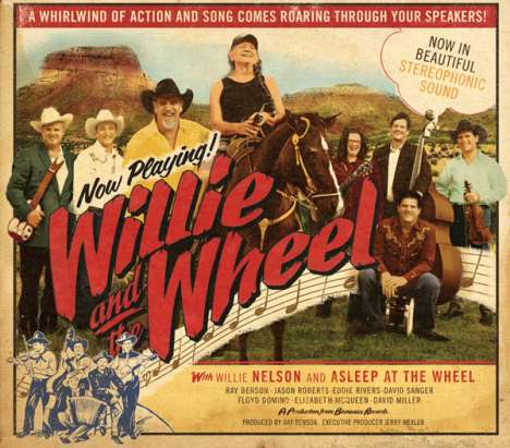 Wilie Nelson &amp; Asleep At The Wheel: Willie And The Wheel, CD