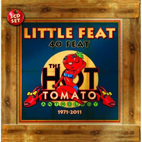 Little Feat: 40 Feat - The Hot Tomato Anthology 1971 - 2011, 3 CDs