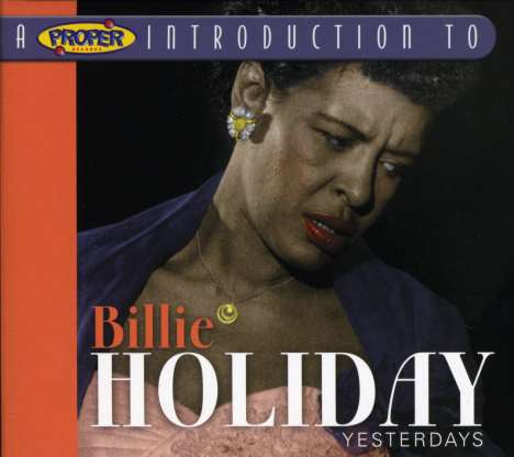 Billie Holiday (1915-1959): Yesterdays, CD