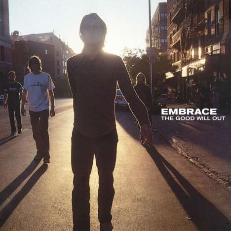 Embrace (Alternative): The Good Will Out (180g), 2 LPs