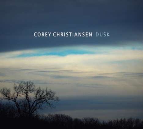 Corey Christiansen: Dusk, CD