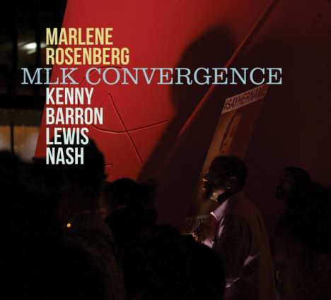Marlene Rosenberg: MLK Convergence, CD