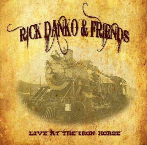Rick Danko: Live At The Iron Horse..., CD