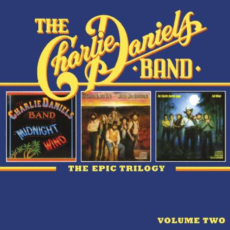 Charlie Daniels: The Epic Trilogy Volume 2, 2 CDs