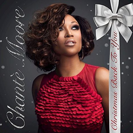 Chantè Moore: Christmas Back To You, CD