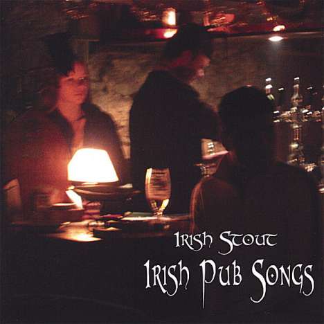 Irish Stout: Collection Of Irish Pub Songs, CD