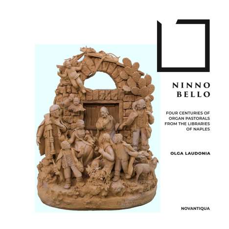Olga Laudonia - Ninno Bello (Four Centuries of Organ Pastorals from the Libraries of Naples), CD