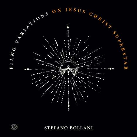 Stefano Bollani (geb. 1972): Piano Variations On Jesus Christ Superstar, CD