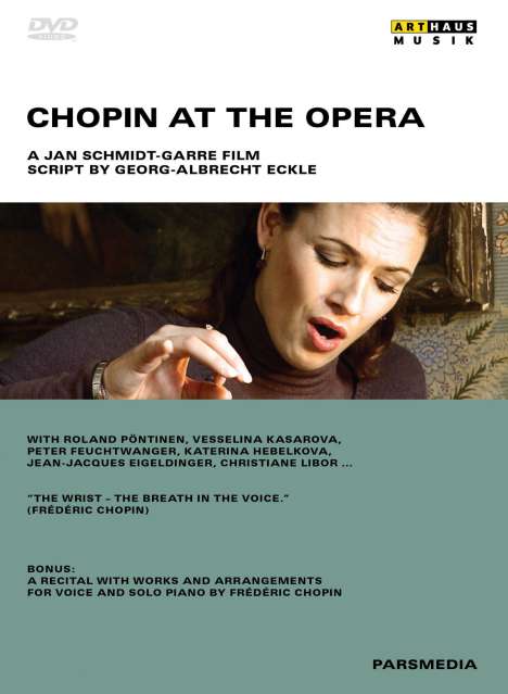 Frederic Chopin (1810-1849): Chopin At The Opera, DVD