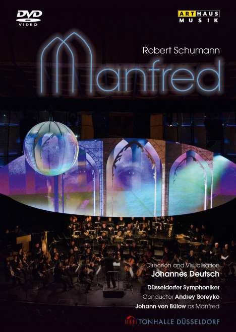Robert Schumann (1810-1856): Manfred, DVD