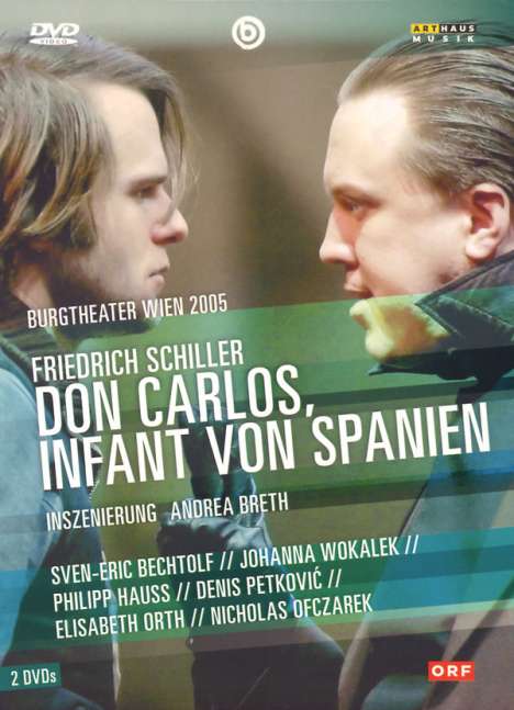 Don Carlos, Infant von Spanien (Burgtheater Wien 2005), 2 DVDs