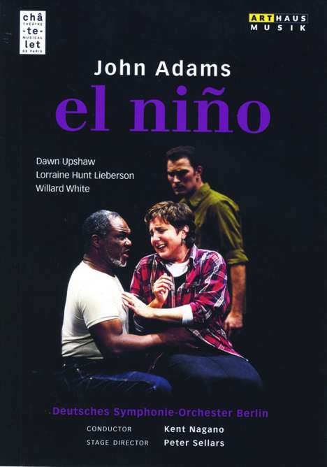 John Adams (geb. 1947): El Nino, DVD