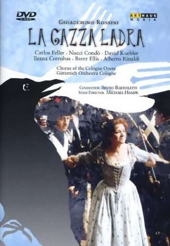 Gioacchino Rossini (1792-1868): La Gazza Ladra (Die diebische Elster), DVD