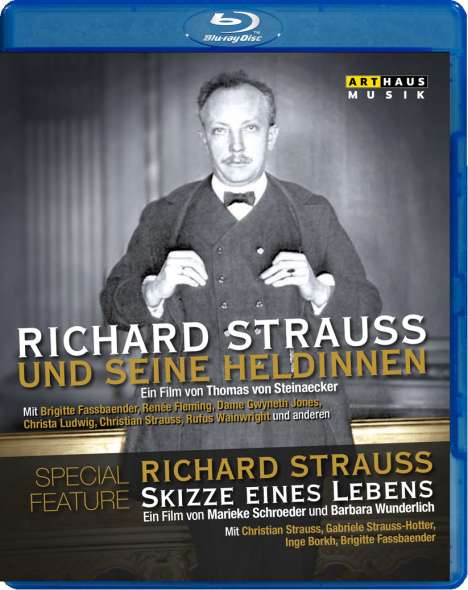 Richard Strauss (1864-1949): Richard Strauss und seine Heldinnen / Richard Strauss - Skizze eines Lebens, Blu-ray Disc