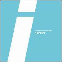 Andreas Henneberg: Aquaree, Single 12"