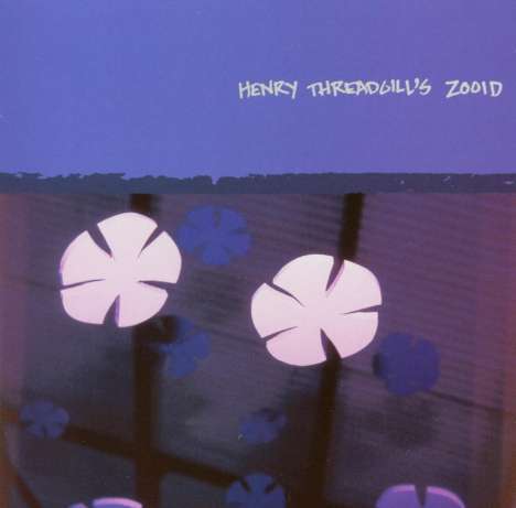 Henry Threadgill (geb. 1944): Up Popped The Two Lips, CD