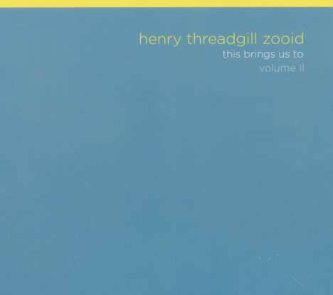 Henry Threadgill (geb. 1944): This Brings Us To Vol. II, CD