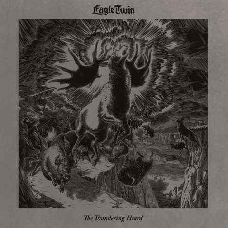 Eagle Twin: The Thundering Heard, LP