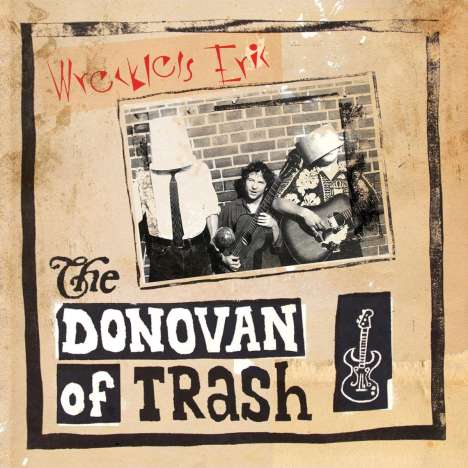 Wreckless Eric: The Donovan Of Trash, CD