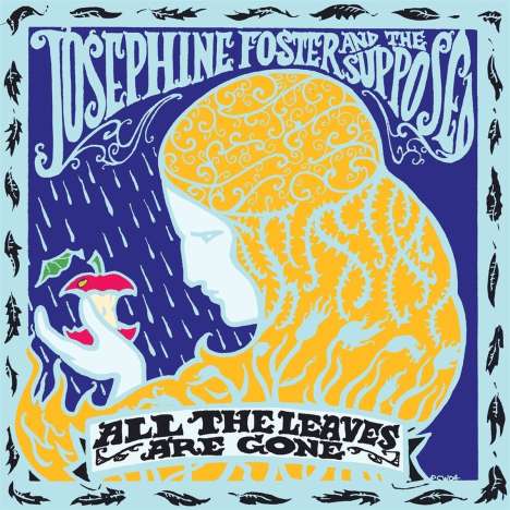 Josephine Foster: All The Leaves Are Gone, CD