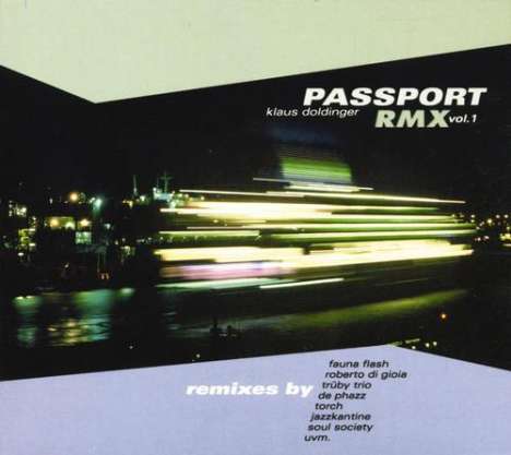Passport / Klaus Doldinger: RMX Vol.1, CD