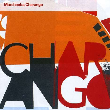 Morcheeba: Charango, CD