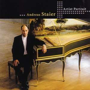Andreas Staier - Artist Portrait, CD