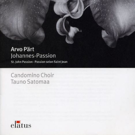 Arvo Pärt (geb. 1935): Passio Domini Nostri (Johannes-Passion), CD