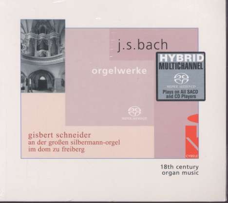 Johann Sebastian Bach (1685-1750): Präludien &amp; Fugen BWV 546 &amp; 547, Super Audio CD