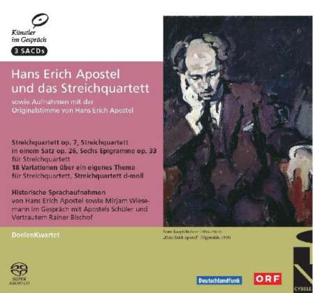 Hans-Erich Apostel (1901-1972): Hans Erich Apostel und das Streichquartett, 3 Super Audio CDs