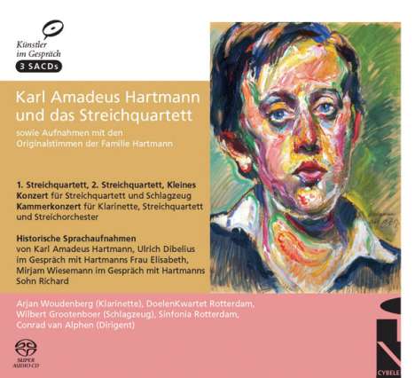 Karl Amadeus Hartmann (1905-1963): Karl Amadeus Hartmann und das Streichquartett, 3 Super Audio CDs