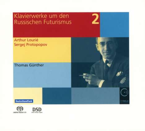 Klavierwerke um den Russischen Futurismus Vol.2, Super Audio CD