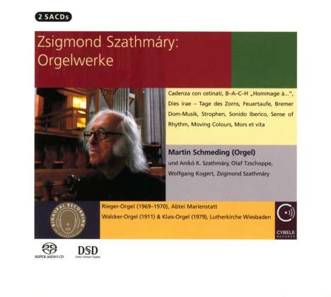 Zsigmond Szathmary (geb. 1939): Orgelwerke, 2 Super Audio CDs