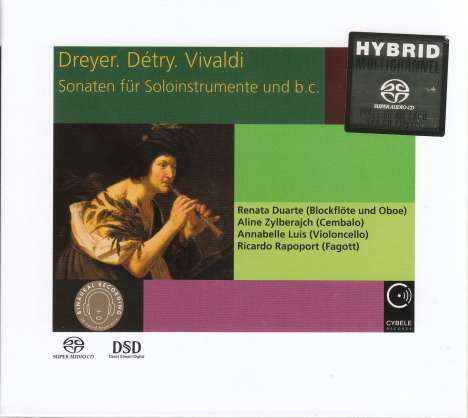 Renata Duarte - Dreyer, Detry, Vivaldi (Sonaten für Soloinstrumente &amp; Bc), Super Audio CD
