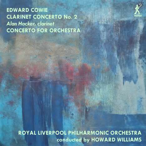 Edward Cowie (geb. 1943): Concerto for Orchestra, CD