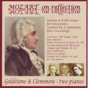 Goldstone &amp; Clemmow - Mozart on Reflection (Mozart auf 2 Klavieren), CD