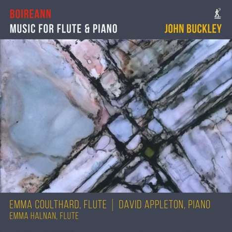 John Buckley (geb. 1951): Werke für Flöte &amp; Klavier "Boireann", CD