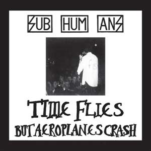Subhumans: Time Flies &amp; Rats (Red Vinyl), LP