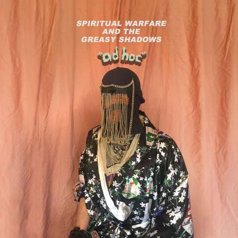 Spiritual Warfare And The Greasy Shadows: Ad Hoc, LP