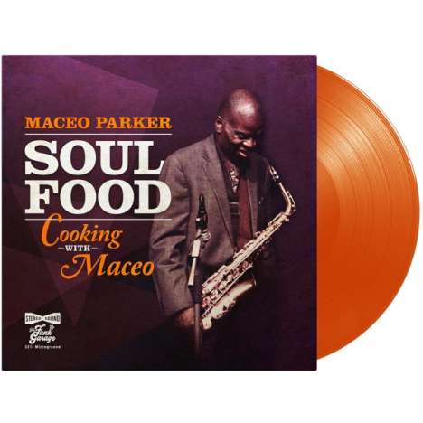 Maceo Parker (geb. 1943): Soul Food - Cooking With Maceo (180g) (Limited Edition) (Orange Vinyl), LP