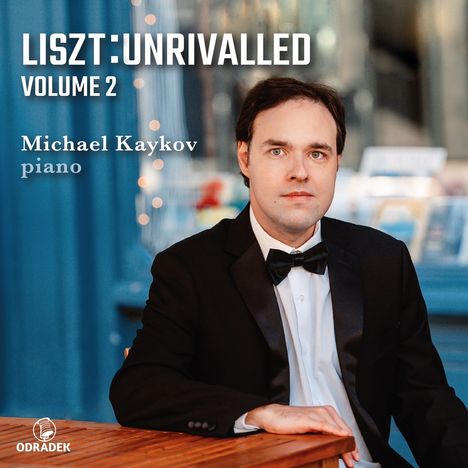 Franz Liszt (1811-1886): Klavierwerke "Liszt: Unrivalled 2", CD