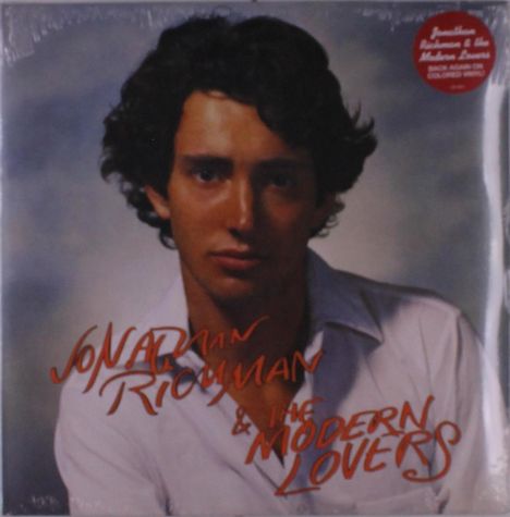Jonathan Richman &amp; The Modern Lovers: Jonathan Richman &amp; The Modern Lovers (Colored Vinyl), LP