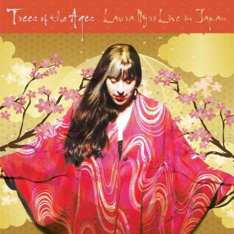 Laura Nyro: Trees Of The Ages: Laura Nyro Live In Japan (Limited Edition) (Yellow Vinyl), 2 LPs