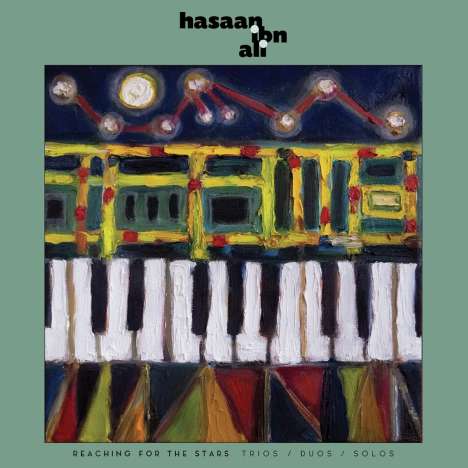 Hasaan Ibn Ali (1931-1980): Reaching For The Stars: Trios / Duos / Solos, 2 LPs