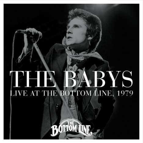 The Babys: Live At The Bottom Line, 1979, CD